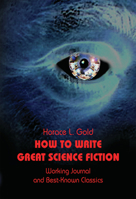 How to Write Great Science Fiction 0895561263 Book Cover