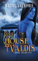 The Rise of House Valdis B0GGLGJZNK Book Cover