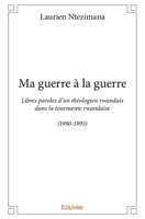 Ma guerre à la guerre (French Edition) 2414148101 Book Cover