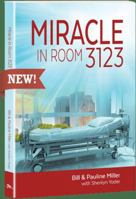 Miracle in Room 3123 1947319027 Book Cover