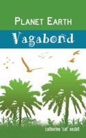 Planet Earth Vagabond 1491831103 Book Cover