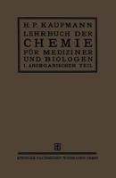 Lehrbuch Der Chemie Fur Mediziner Und Biologen: I. Teil: Anorganische Chemie 3663153231 Book Cover
