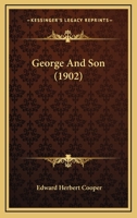 George and Son 1165342642 Book Cover