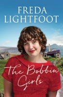 Bobbin Girls 1800322097 Book Cover