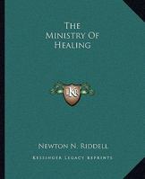 The Ministry Of Healing 142536876X Book Cover