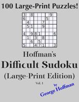 Hoffman's Difficult Sudoku 1: 100 Puzzles 1500454338 Book Cover