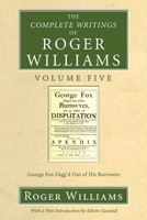 The Complete Writings of Roger Williams - Volume 5 1556356072 Book Cover