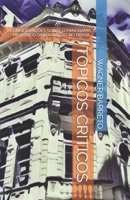 T?picos Cr?ticos : Considera??es Sobre o Panorama Hist?rico Da Educa??o No Brasil 1980262993 Book Cover