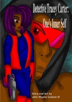 Detective Tracey Carter: One's Inner Self 1105050181 Book Cover