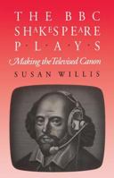 The BBC Shakespeare Plays: Making the Televised Canon 0807843172 Book Cover