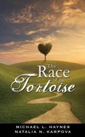 The Race of the Tortoise 1628392789 Book Cover