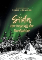 Siida: Der Kristall der Nordlichter (German Edition) 3759760031 Book Cover