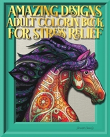Coloring Book for Stress Relief and Relaxation B09V6Q35WS Book Cover