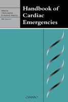 Handbook of Cardiac Emergencies 1841100412 Book Cover