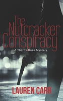 The Nutcracker Conspiracy 1652795928 Book Cover