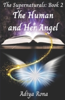 The Human and Her Angel (The Supernaturals) B0DWXW7DNR Book Cover