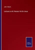 Lectures on M. Renans Vie De Jesus 3752582545 Book Cover