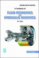 A Textbook of Fluid Mechanics and Hydraulic Machines 8131808157 Book Cover