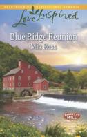 Blue Ridge Reunion 0373817835 Book Cover