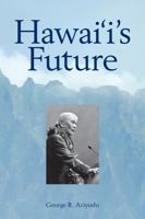 Hawaii's Future 1948011352 Book Cover