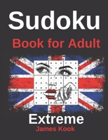 Sudoku Extreme - Book for adult -: 200 Sudoku grids with solutions - James Kook B08DBVZY7R Book Cover