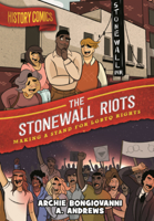 Stonewall Riots: Making a Stand for LGBTQ Rights B0GN2PBD6S Book Cover