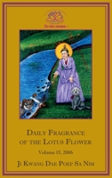 Daily Fragrance of the Lotus Flower, Vol. 15 (2006) 193684320X Book Cover