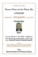 Princess Diana and Her Private Eye in Cincinnati: Private Eye Rich 1665579323 Book Cover