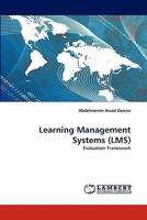 Learning Management Systems (LMS): Evaluation Framework 3843383731 Book Cover