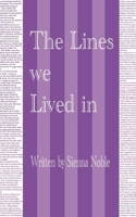 The Lines We Lived In B0F93LLB37 Book Cover