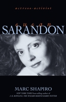 Susan Sarandon: Actress - Activist 157392928X Book Cover