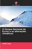 O Parque Nacional de Ecrins e as alterações climáticas 6205799057 Book Cover
