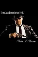 Both Jack Downs in One Book. 1539545644 Book Cover