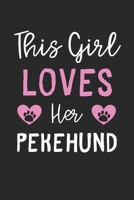 This Girl Loves Her Pekehund: Lined Journal, 120 Pages, 6 x 9, Funny Pekehund Gift Idea, Black Matte Finish (This Girl Loves Her Pekehund Journal) 1673550681 Book Cover