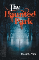 The Haunted Park 9351656497 Book Cover