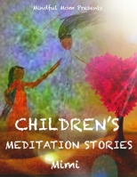 Children's Meditation Stories B09TKWC8TZ Book Cover