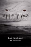 Demon of the Woods 1426910045 Book Cover