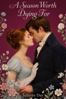 A Season Worth Dying For (A Juliette Day Mystery) B0002SVHY8 Book Cover