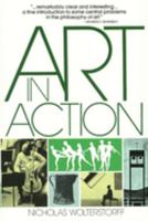 Art in Action: Toward a Christian Aesthetic 0802818161 Book Cover