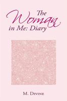 The Woman in Me: Diary 198455445X Book Cover