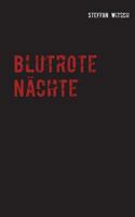 Blutrote Nächte 383708132X Book Cover
