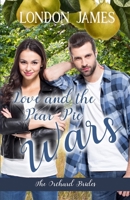 Love and the Pear Pie Wars B0B7QGTPB6 Book Cover