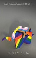 More than an Elephant of Truth . . . B0DQL6FNF4 Book Cover