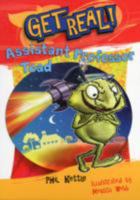 Assistant Professor Toad (Get Real!) 1420290827 Book Cover