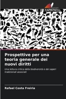 Prospettive per una teoria generale dei nuovi diritti (Italian Edition) 6208031095 Book Cover