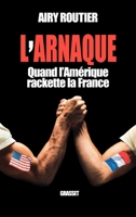 L'Arnaque 2246669413 Book Cover