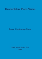 Herefordshire Place-Names 0860546888 Book Cover