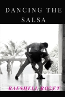 Dancing The Salsa 166137011X Book Cover