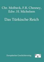 Das Türkische Reich 1275160301 Book Cover