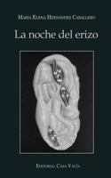 La noche del erizo 1388546353 Book Cover